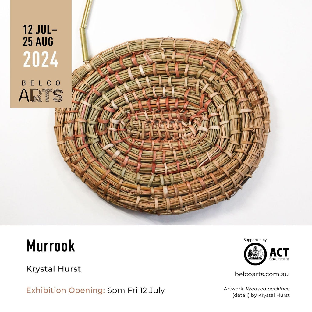 Murrook Exhibition - Belconnen Arts Centre